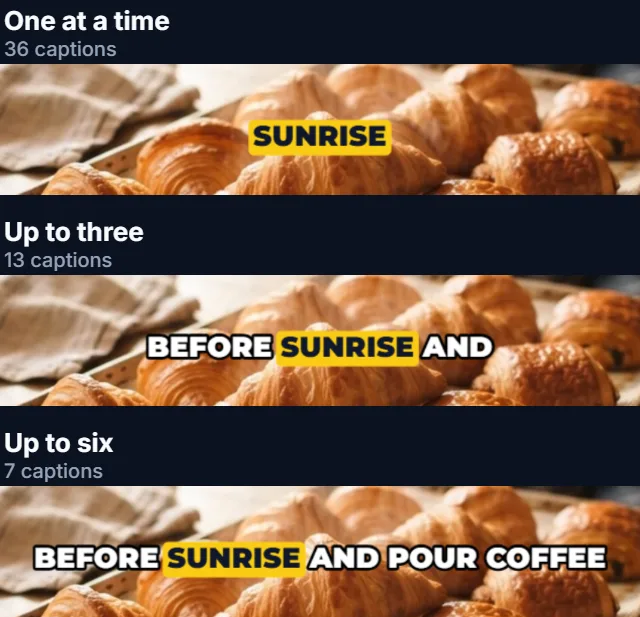 The same moment of the sample captioned three ways: one word, SUNRISE; three words, BEFORE SUNRISE AND; and five words, BEFORE SUNRISE AND POUR COFFEE, with the spoken word on a yellow box