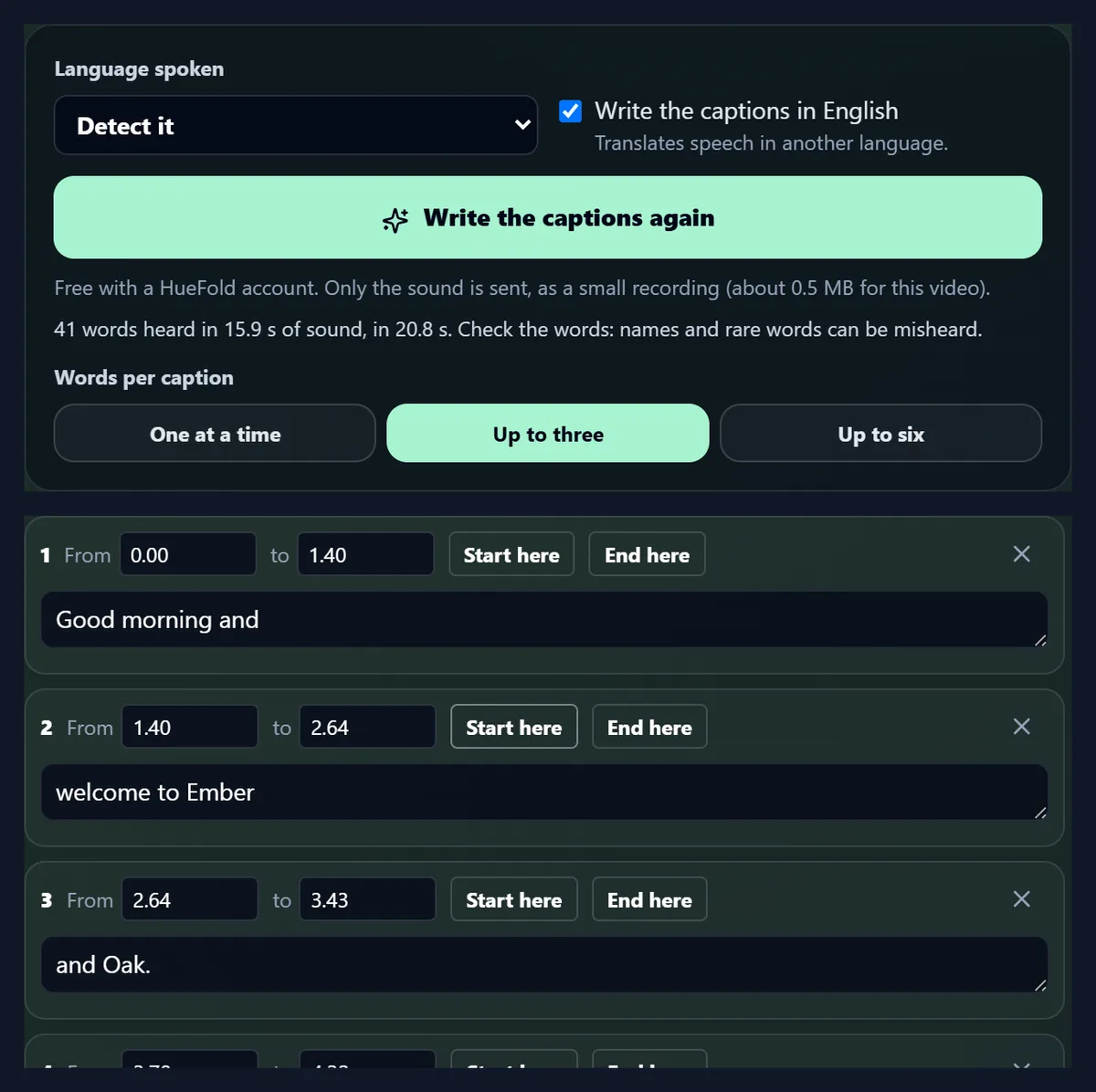 The AI panel with Write the captions in English ticked, 41 words heard, and the first English captions: Good morning and, welcome to Ember, and Oak