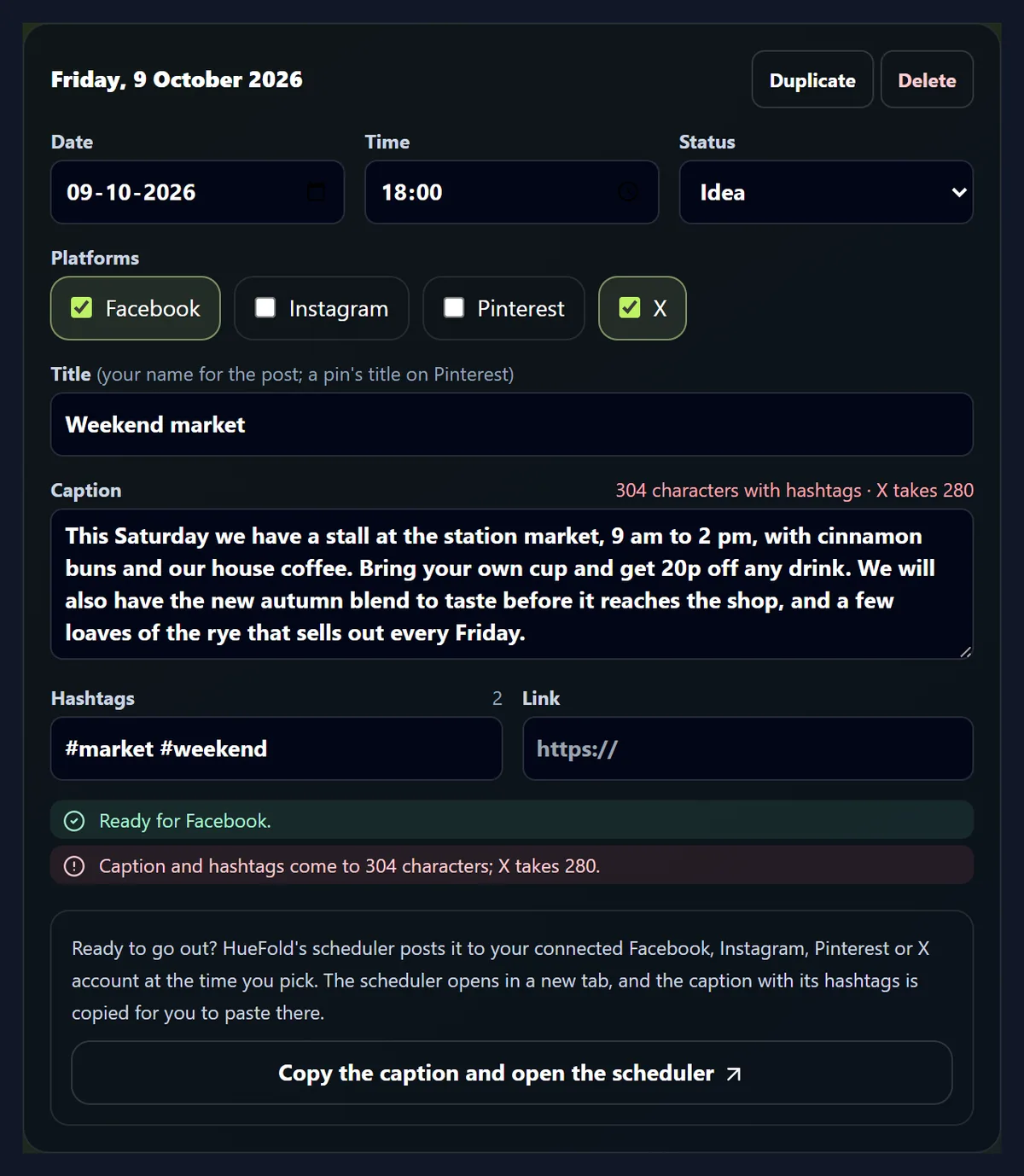 The Weekend market post open in the planner: date, time, status, Facebook and X ticked, a 286-character caption, and the checks: Ready for Facebook, and Caption and hashtags come to 304 characters; X takes 280.