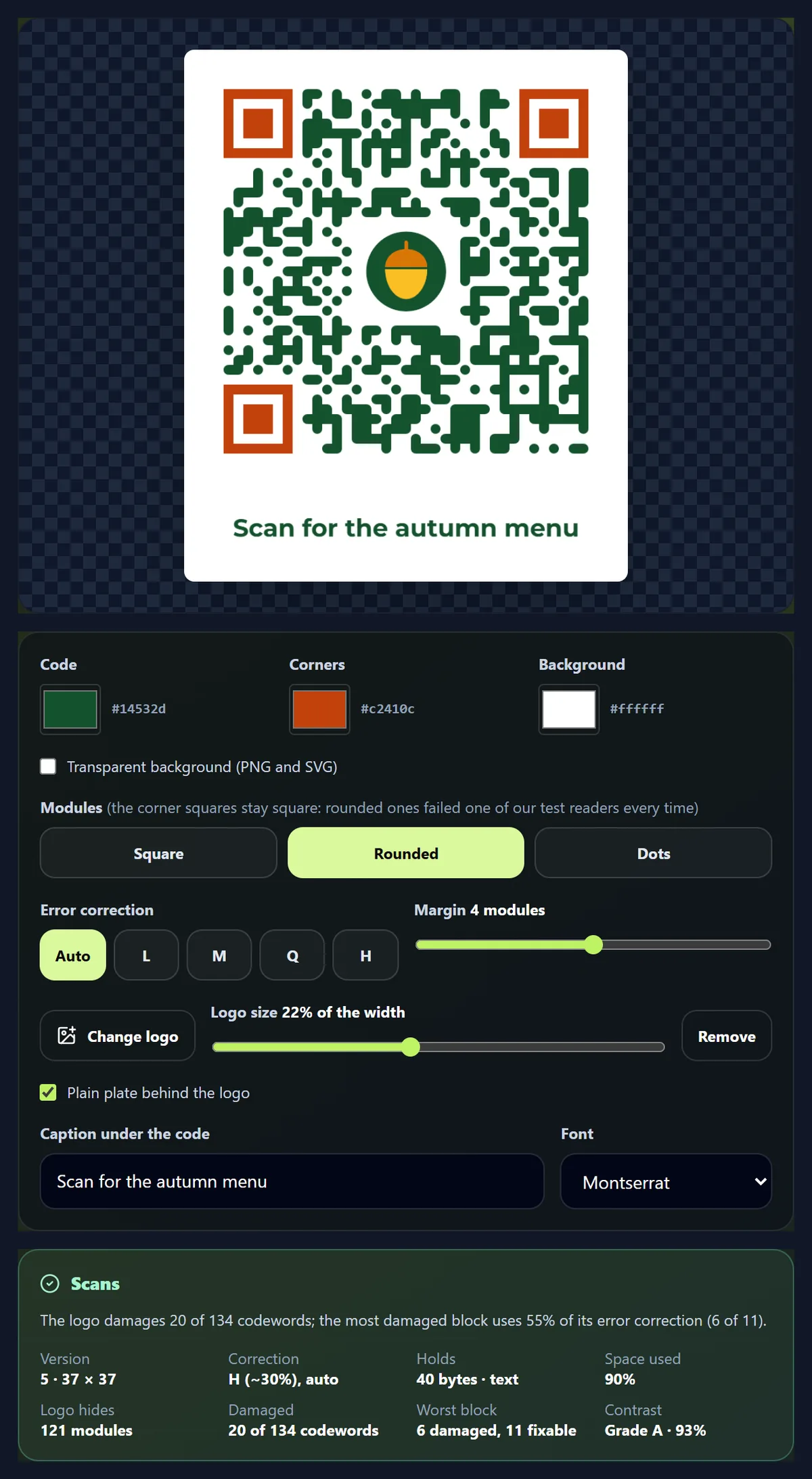 A QR code in dark green with orange corner squares, rounded modules and the Ember & Oak acorn logo in the middle, the caption Scan for the autumn menu below it, the colour, module, error correction, margin, logo and caption controls, and the check: Scans, the logo damages 20 of 134 codewords, version 5, correction H, auto, 121 modules hidden