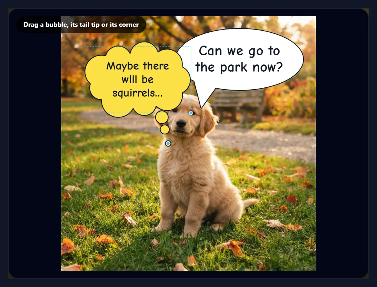 The puppy photo with two bubbles: a white speech bubble asking to go to the park and a yellow thought bubble wondering about squirrels
