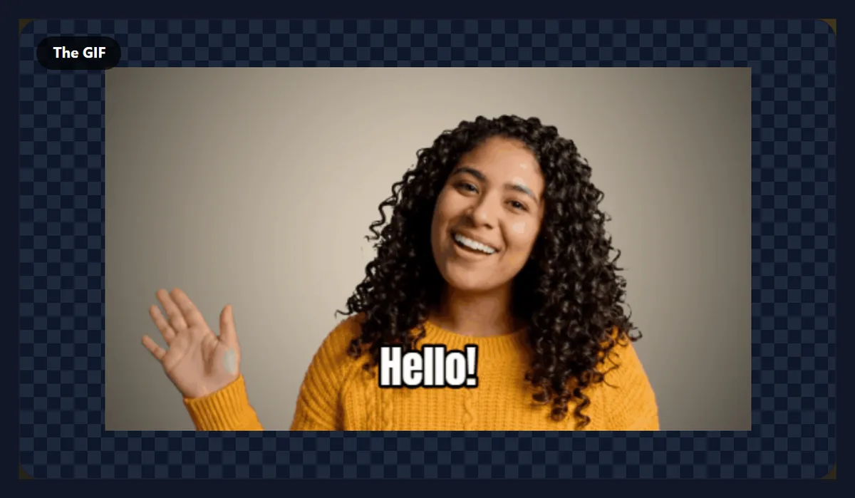 The GIF made from the sample with the caption Hello! in white letters with a black outline over the woman’s yellow jumper